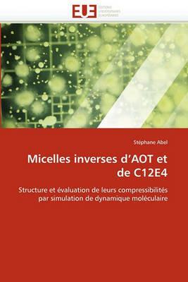 Micelles Inverses d''aot Et de C12e4 - Abel-S - cover