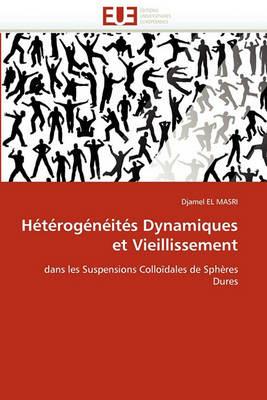 H t rog n it s Dynamiques Et Vieillissement - El Masri-D - cover