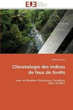 Climatologie Des Indices de Feux de For ts