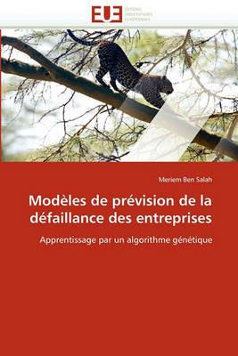 Mod les de Pr vision de la D faillance Des Entreprises - Ben Salah-M - cover
