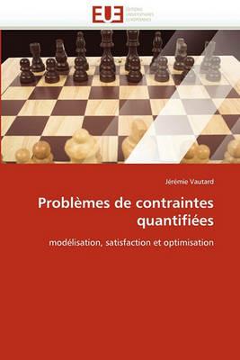 Probl mes de Contraintes Quantifi es - Vautard-J - cover