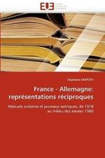 France - Allemagne: Repr sentations R ciproques
