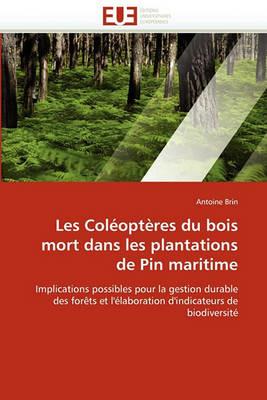 Les Col opt res Du Bois Mort Dans Les Plantations de Pin Maritime - Brin-A - cover