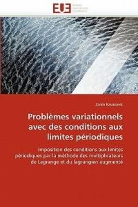 Probl mes Variationnels Avec Des Conditions Aux Limites P riodiques - Kavazovic-Z - cover