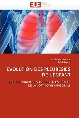 Evolution Des Pleuresies de l''enfant - Collectif - cover