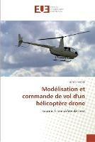 Modelisation et commande de vol d'un helicoptere drone - Martini-A - cover