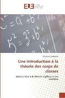 Une introduction a la theorie des corps de classes - Bijakowski-S - cover