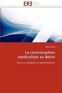 La Contraception M dicalis e Au B nin - Jobin-F - cover