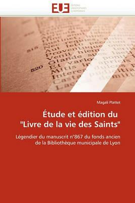 tude Et  dition Du "livre de la Vie Des Saints" - Plattet-M - cover