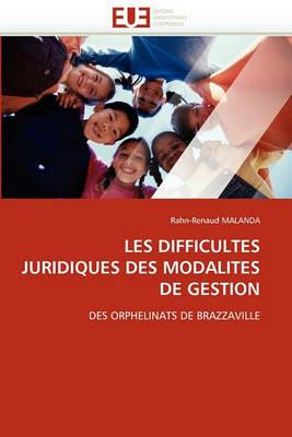 Les Difficultes Juridiques Des Modalites de Gestion - Malanda-R - cover
