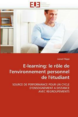 E-Learning: Le R le de l''environnement Personnel de l'' tudiant - Filippi-L - cover