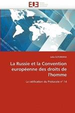 La Russie Et La Convention Europ enne Des Droits de l''homme