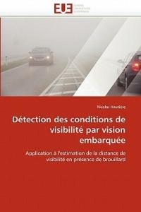 D tection Des Conditions de Visibilit  Par Vision Embarqu e - Hautiere-N - cover