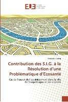 Contribution des s.i.g. a la resolution d''une problematique d''ecosante - Gning-M - cover