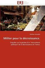 Militer Pour La D croissance.