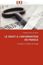 Le Droit a l''information En France