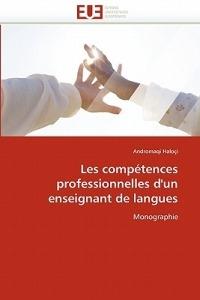 Les Comp tences Professionnelles d''un Enseignant de Langues - Haloci-A - cover