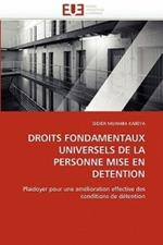 Droits Fondamentaux Universels de la Personne Mise En Detention