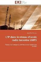 L ip dans le reseau d acces radio terrestre umts - Samhat-A - cover