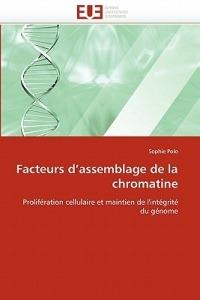 Facteurs d''assemblage de la Chromatine - Polo-S - cover