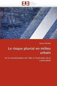 Le Risque Pluvial En Milieu Urbain - Renard-F - cover