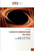 Cancer hereditaire du sein - Kheir-C - cover