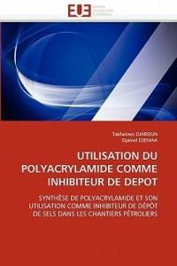 Utilisation Du Polyacrylamide Comme Inhibiteur de Depot - Collectif - cover