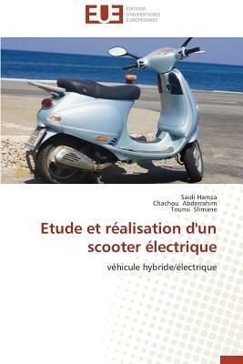 Etude Et R alisation d'Un Scooter  lectrique - Collectif - cover
