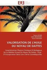 Valorisation de l''huile Du Noyau de Dattes