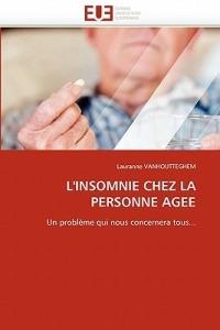 L''insomnie Chez La Personne Agee - Vanhoutteghem-L - cover