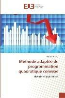 Methode adaptee de programmation quadratique convexe - Bezoui-M - cover