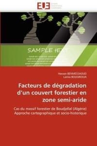 Facteurs de D gradation d''un Couvert Forestier En Zone Semi-Aride - Collectif - cover