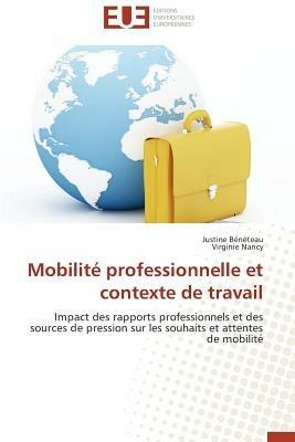 Mobilit  Professionnelle Et Contexte de Travail - Collectif - cover