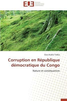 Corruption En R publique D mocratique Du Congo - Tedika-O - cover