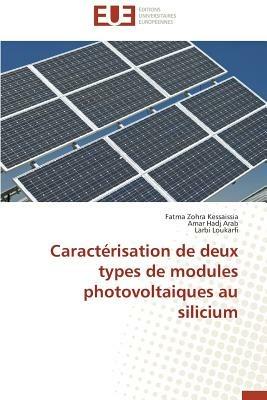 Caract risation de Deux Types de Modules Photovoltaiques Au Silicium - Collectif - cover