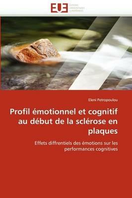 Profil  motionnel Et Cognitif Au D but de la Scl rose En Plaques - Petropoulou-E - cover