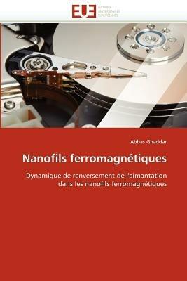Nanofils Ferromagn tiques - Ghaddar-A - cover