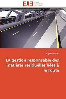 La Gestion Responsable Des Mati res R siduelles Li es   La Route - Radvan-E - cover