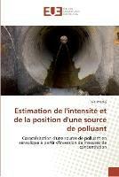 Estimation de l'intensite et de la position d'une source de polluant - Maalej-T - cover