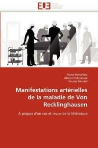 Manifestations Art rielles de la Maladie de Von Recklinghausen - Collectif - cover
