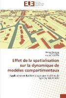 Effet de la spatialisation sur la dynamique de modeles compartimentaux - Collectif - cover