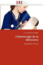 L'H morragie de la D livrance