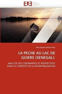 La P che Au Lac de Guiers (S n gal) - Diop-M - cover