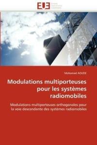 Modulations Multiporteuses Pour Les Syst mes Radiomobiles - Aoude-M - cover