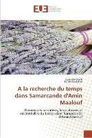 A la recherche du temps dans samarcande d'amin maalouf - Collectif - cover