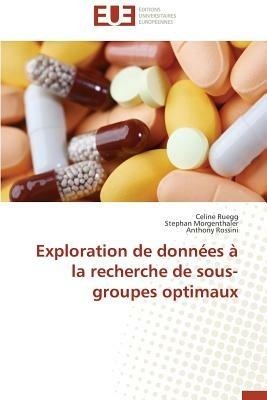 Exploration de Donn es   La Recherche de Sous-Groupes Optimaux - Collectif - cover