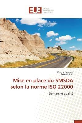Mise En Place Du Smsda Selon La Norme ISO 22000 - Collectif - cover