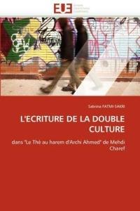 L' criture de la Double Culture - Fatmi-Sakri-S - cover