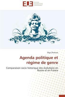 Agenda Politique Et Regime de Genre - Zhukova Olga - cover