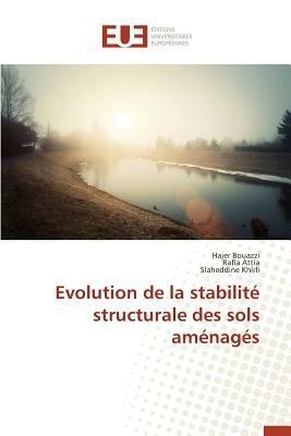Evolution de la Stabilit  Structurale Des Sols Am nag s - Collectif - cover